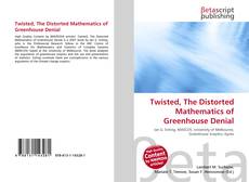 Portada del libro de Twisted, The Distorted Mathematics of Greenhouse Denial