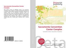 Buchcover von Sacramento Convention Center Complex