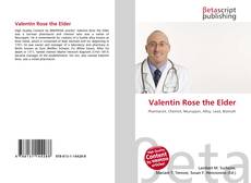 Portada del libro de Valentin Rose the Elder