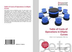 Couverture de Table of Costs of Operations in Elliptic Curves