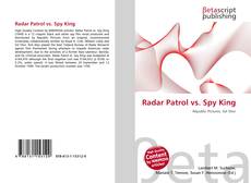 Buchcover von Radar Patrol vs. Spy King