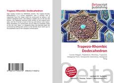 Couverture de Trapezo-Rhombic Dodecahedron