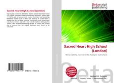 Bookcover of Sacred Heart High School (London)