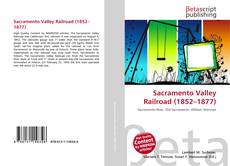 Capa do livro de Sacramento Valley Railroad (1852–1877) 