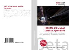 Bookcover of 1958 US–UK Mutual Defence Agreement