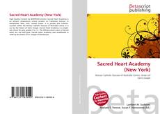 Couverture de Sacred Heart Academy (New York)