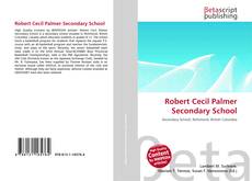 Couverture de Robert Cecil Palmer Secondary School