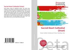 Portada del libro de Sacred Heart Cathedral (Jinan)