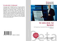 Couverture de Sir John Aird, 1st Baronet