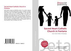 Buchcover von Sacred Heart Catholic Church in Fontana