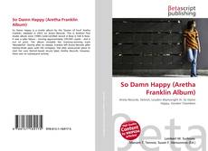 So Damn Happy (Aretha Franklin Album)的封面