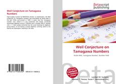 Couverture de Weil Conjecture on Tamagawa Numbers