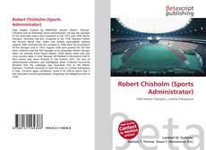 Buchcover von Robert Chisholm (Sports Administrator)