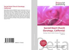 Buchcover von Sacred Heart Church (Saratoga, California)