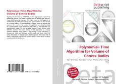 Copertina di Polynomial- Time Algorithm for Volume of Convex Bodies