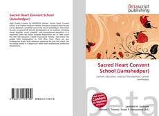 Sacred Heart Convent School (Jamshedpur) kitap kapağı