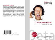 Buchcover von S'il Suffisait D'aimer