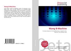 Wang B-Machine kitap kapağı