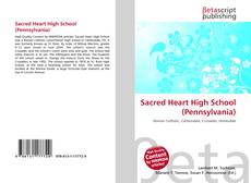 Sacred Heart High School (Pennsylvania)的封面