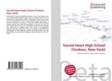 Buchcover von Sacred Heart High School (Yonkers, New York)