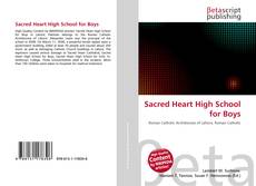 Bookcover of Sacred Heart High School for Boys
