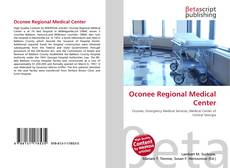Oconee Regional Medical Center kitap kapağı
