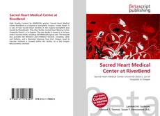 Buchcover von Sacred Heart Medical Center at RiverBend