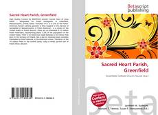 Bookcover of Sacred Heart Parish, Greenfield