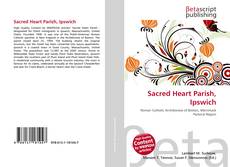 Portada del libro de Sacred Heart Parish, Ipswich