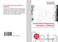 Portada del libro de Sacred Heart Preparatory (Atherton, California)