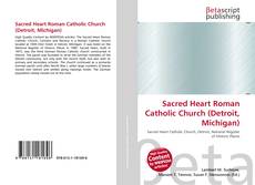 Portada del libro de Sacred Heart Roman Catholic Church (Detroit, Michigan)