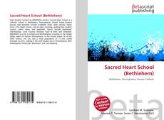 Capa do livro de Sacred Heart School (Bethlehem) 