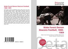 Portada del libro de Wake Forest Demon Deacons Football, 1888–1909