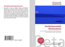 Xanthelasmoidal Mastocytosis的封面