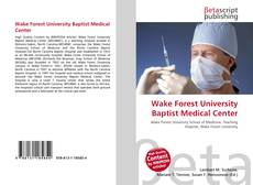 Bookcover of Wake Forest University Baptist Medical Center