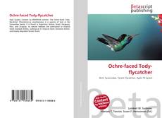 Portada del libro de Ochre-faced Tody-flycatcher