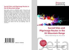 Portada del libro de Sacred Sites and Pilgrimage Routes in the Kii Mountain Range