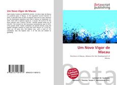 Portada del libro de Um Novo Vigor de Macau