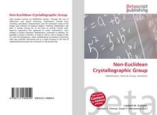 Buchcover von Non-Euclidean Crystallographic Group