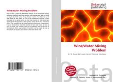 Portada del libro de Wine/Water Mixing Problem