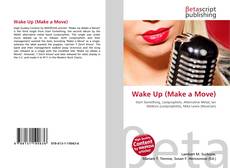 Wake Up (Make a Move)的封面