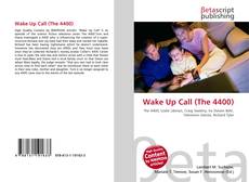 Portada del libro de Wake Up Call (The 4400)