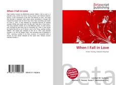 Portada del libro de When I Fall in Love