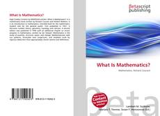 Bookcover of What Is Mathematics?