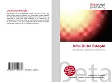 Uma Outra Estação的封面