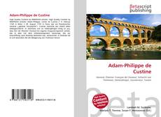Borítókép a  Adam-Philippe de Custine - hoz