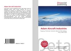 Bookcover of Adam Aircraft Industries
