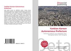 Bookcover of Yanbian Korean Autonomous Prefecture