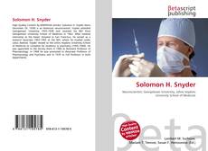 Solomon H. Snyder, 9786131195785, 6131195781 ,9786131195785