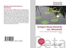 Capa do livro de Octagon House (Fond du Lac, Wisconsin) 